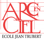 Arc-en-ciel- Ecole Jean-Trubert